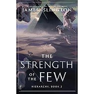 Strength of the Few - James Islington
