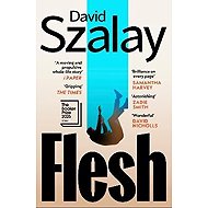 Flesh - David Szalay