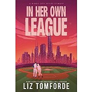 In Her Own League - Liz Tomforde