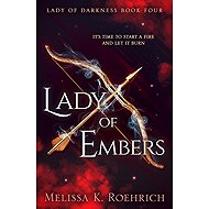 Lady of Embers - Melissa K. Roehrich