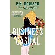 Business Casual - B.K. Borison