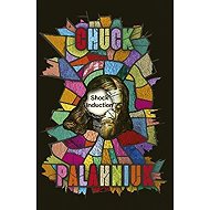 Shock Induction - Chuck Palahniuk