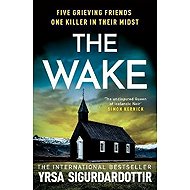 Wake - Yrsa Sigurdardóttir