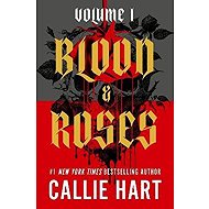 Blood & Roses Volume 1 - Callie Hart