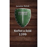 Kořist a žold 1399 - 