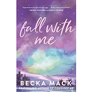 Fall With Me - Becka Mack