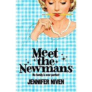 Meet the Newmans - Jennifer Niven