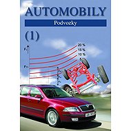Automobily 1 - Podvozky - Bronislav Ždánský  Jiří Čupera  Zdeněk Jan