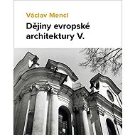 Dějiny evropské architektury V. - 