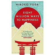 Eight Million Ways to Happiness - 