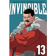Invincible Volume 13 (New Edition) - Robert Kirkman