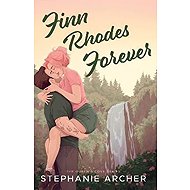 Finn Rhodes Forever - Stephanie Archer