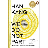 We Do Not Part - Han Kang