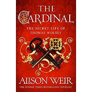 Cardinal - Alison Weir