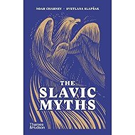 Slavic Myths - Noah Charney