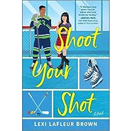 Shoot Your Shot - 