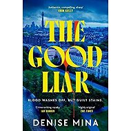 Good Liar - Denise Mina