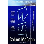 Twist - Colum McCann