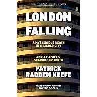 London Falling - Patrick Radden Keefe