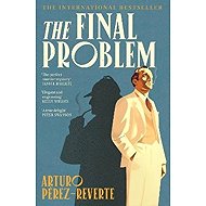 Final Problem - Arturo Pérez-Reverte