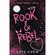Rook & Rebel - Kate Crew
