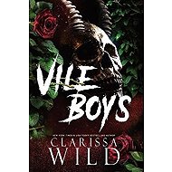 Vile Boys - Clarissa Wild
