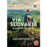 Via Slovakia (slovensky) - Slavomír Duchovič