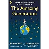 Amazing Generation - Jonathan Haidt