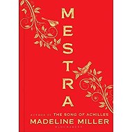 Mestra - Madeline Miller