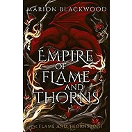 Empire of Flame and Thorns - 