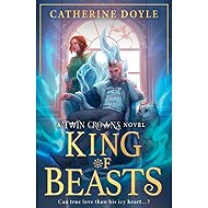 King of Beasts - Catherine Doyle