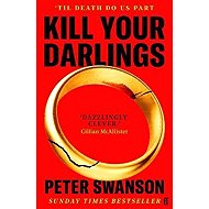 Kill Your Darlings - Peter Swanson