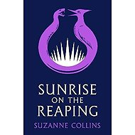 Sunrise on the Reaping PB - Suzanne Collins