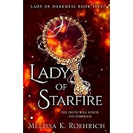 Lady of Starfire - Melissa K. Roehrich