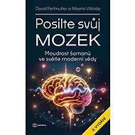 Posilte svůj mozek - David Perlmutter