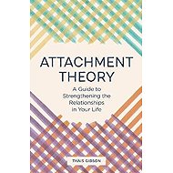 Attachment Theory - 