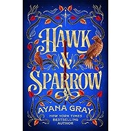 Hawk & Sparrow - 