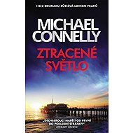 Ztracené světlo - Michael Connelly