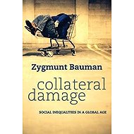 Collateral Damage - Zygmunt Bauman