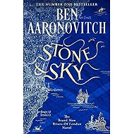 Stone and Sky - Ben Aaronovitch