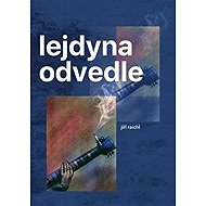 Lejdyna odvedle - Jiří Raichl  Martin Vídenský