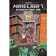 Minecraft: Wither Without You Volume 2 - 
