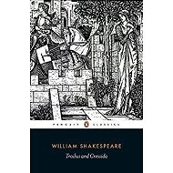 Troilus and Cressida - William Shakespeare