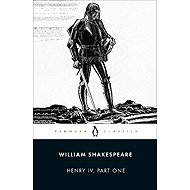 Henry IV Part One - William Shakespeare