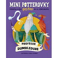 Mini potterovky: Profesor Dumbledore (slovensky) - J. K. Rowling