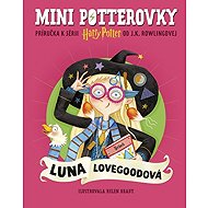 Mini potterovky: Luna Lovegoodová (slovensky) - J. K. Rowling