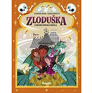 Zloduška 5: Čarodejnícka škola (slovensky) - Susanna Isern