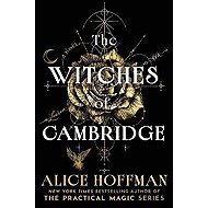 Witches of Cambridge - Alice Hoffman