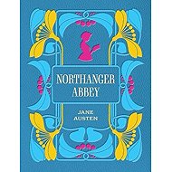Northanger Abbey - Jane Austen