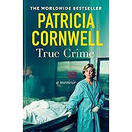 True Crime - Patricia Cornwell